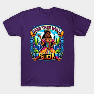 Bougie Bye Felicia! T-Shirt